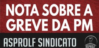 Nota e orientação sobre a greve da Polícia Militar