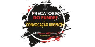 Precatório do FUNDEF – Convocação Urgente