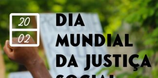 Hoje é o Dia Mundial da Justiça Social