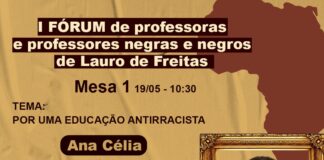 I Fórum de professores negros: Ana Célia da Silva debaterá Educação Antirracista
