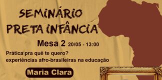 Seminário Preta Infância abre espaço para a criançada e recebe Maria Clara