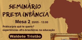 Seminário Preta Infância receberá a professora Waldete Tristão