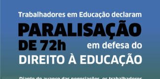 Categoria declara paralisação de 72h em defesa do direito à educação
