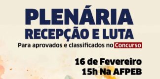 Plenária de Recepção e Luta para os aprovados e classificados