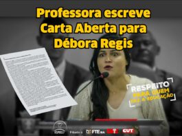 Professora escreve carta aberta para a Prefeita Débora Regis