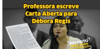 Professora escreve carta aberta para a Prefeita Débora Regis
